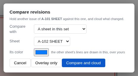 The Compare revisions dialog offering a sheet to compare against, a color for the other sheet's lines, and buttons to overlay only or compare and cloud.