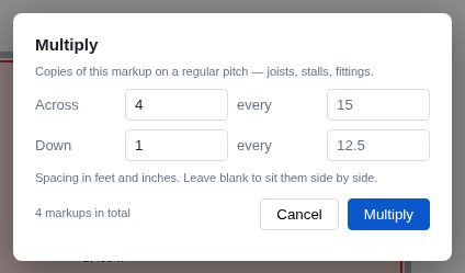 The Multiply dialog asking for how many copies across and down and at what spacing, showing four markups in total.