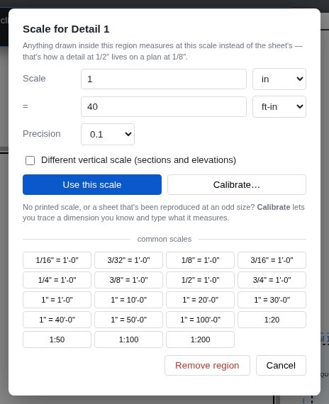 The region scale dialog, offering a scale for the boxed detail with a list of common architectural scales and a Calibrate button.
